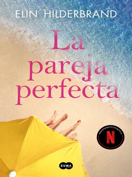 Title details for La pareja perfecta by Elin Hilderbrand - Available